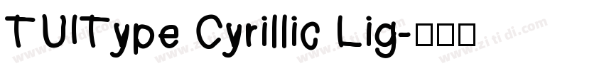 TUIType Cyrillic Lig字体转换